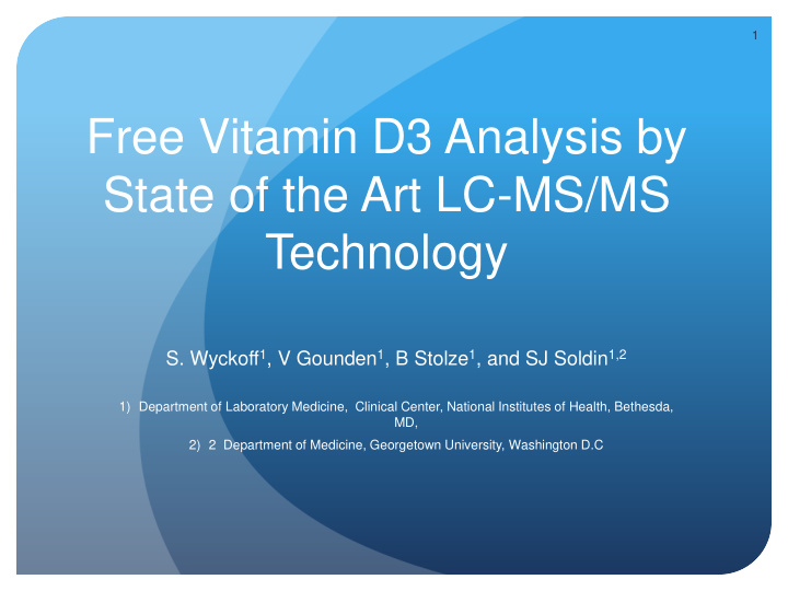 free vitamin d3 analysis by state of the art lc ms ms