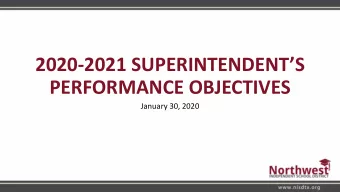 PERFORMANCE OBJECTIVES  January 30, 2020  2018-2022  Northwest ISD  Strategic Framework  Approved