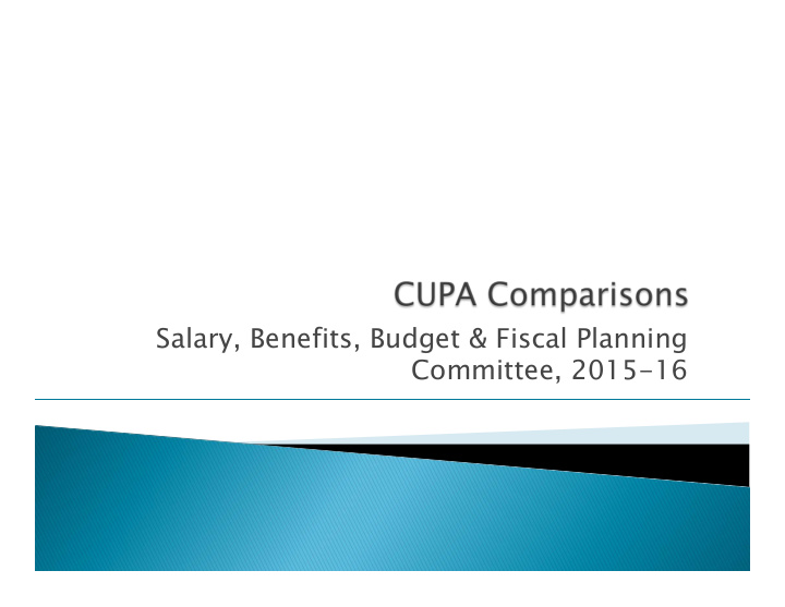 salary benefits budget fiscal planning committee 2015 16