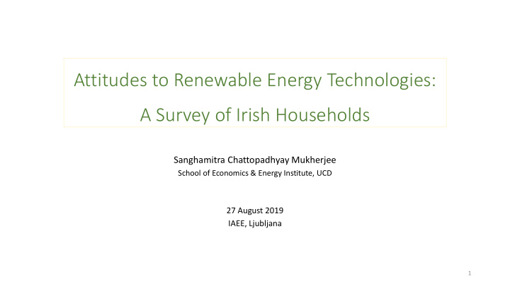 attitudes to renewable energy technologies a survey of