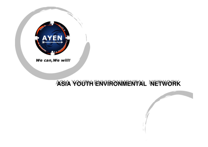 asia youth environmental network asia youth environmental