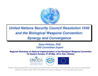 United Nations Security Council Resolution 1540  United Nations Security Council Resolution 1540