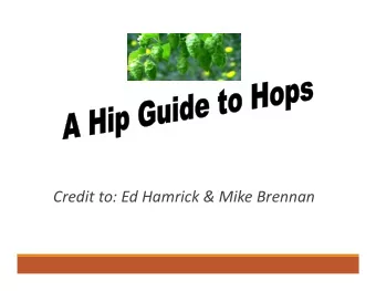 Credit to: Ed Hamrick &amp; Mike Brennan  1. Basics    Hop structure    History    Hop