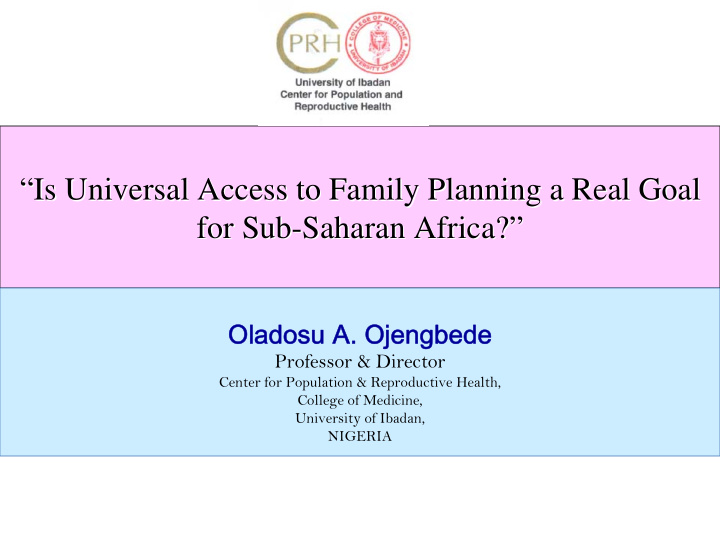 is universal access to family planning a real goal is