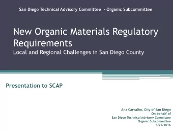 New Organic Materials Regulatory  Requirements  Local and Regional Challenges in San Diego County