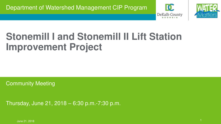 stonemill i and stonemill ii lift station improvement