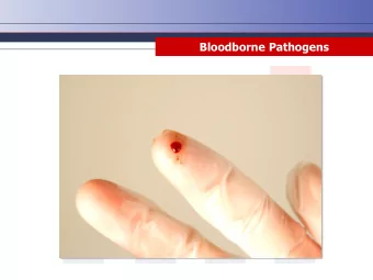 Bloodborne Pathogens  Disclaimer    This training material presents very important information.