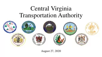 Central Virginia  Transportation Authority  August 27, 2020  Central Virginia Transportation