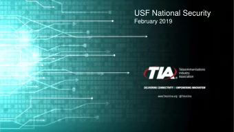 USF National Security  February 2019  General Business  Overview  The Case for Immediate Action