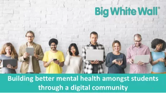 Building better mental health amongst students  through a digital community  1  Mental Health in