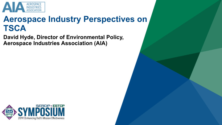 aerospace industry perspectives on tsca