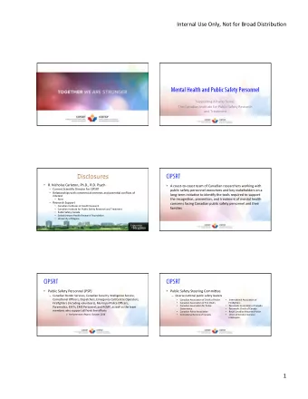 CIPSRT  R. Nicholas Carleton, Ph.D., R.D. Psych.  A coast-to-coast team of Canadian