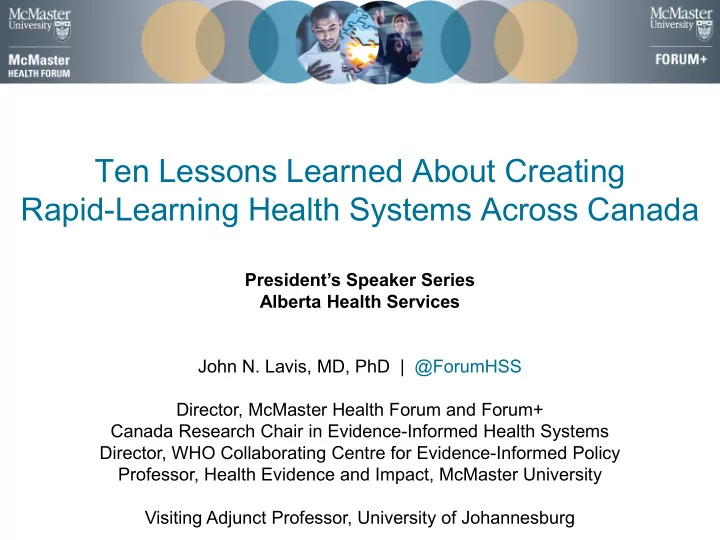 ten lessons learned about creating rapid learning health