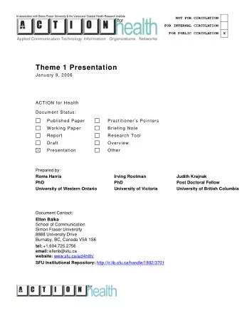 Theme 1 Presentation  January 9, 2006  ACTION for Health  Document Status:  Published Paper