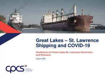 Shipping and COVID-19  Conference of Great Lakes St. Lawrence Governors  and Premiers  August 2020
