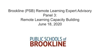 Brookline (PSB) Remote Learning Expert Advisory  Panel 3:  Remote Learning Capacity Building  June