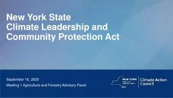New York State  Climate Leadership and  Community Protection Act  September 16, 2020  Meeting 1