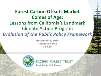 Climate Action Program  Evolution of the Public Policy Framework  December 8, 2014  Constance Best