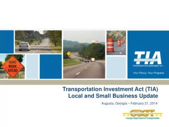 Transportation Investment Act (TIA)  Local and Small Business Update  Augusta, Georgia  February