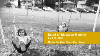 Board of Education Meeting  April 13, 2015  Master Facilities Plan  Final Report  Emerson