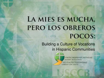 in Hispanic Communities  Fr. John Guthrie  Associate Director, Secretariat of Clergy,