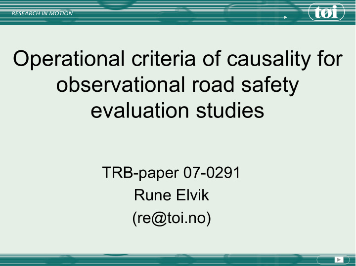 operational criteria of causality for observational road
