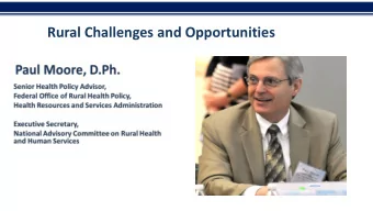 Rural Challenges and Opportunities  1  Rural Population Characteristics  2  Rural Workforce