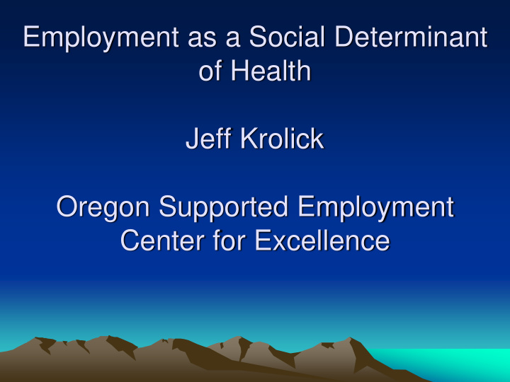 employment as a social determinant