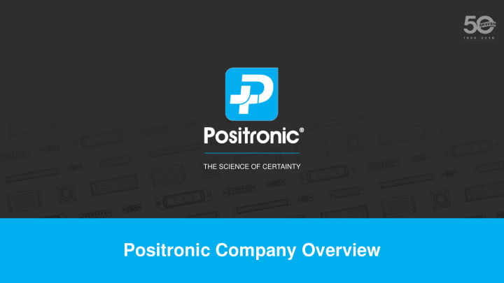 positronic company overview vision mission statement