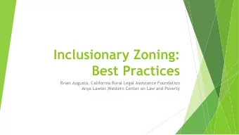 Inclusionary Zoning:  Best Practices  Brian Augusta, California Rural Legal Assistance Foundation