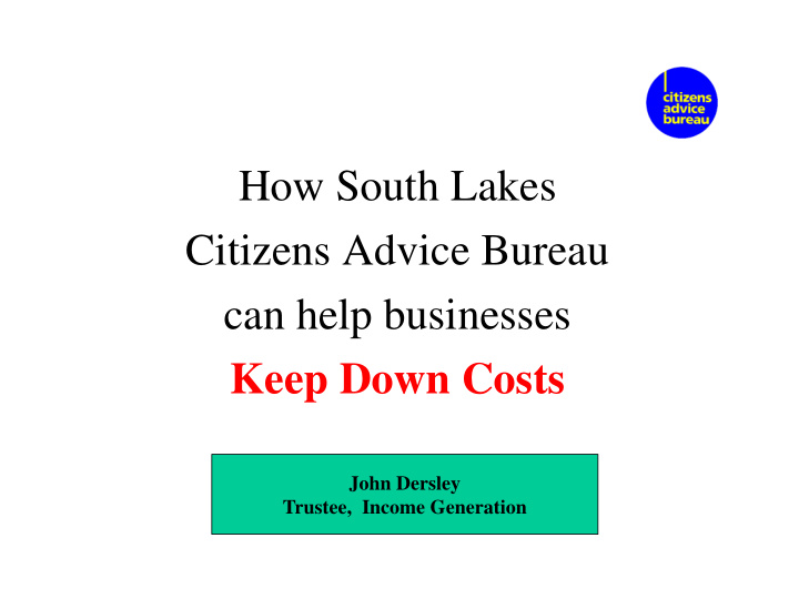 how south lakes citizens advice bureau can help