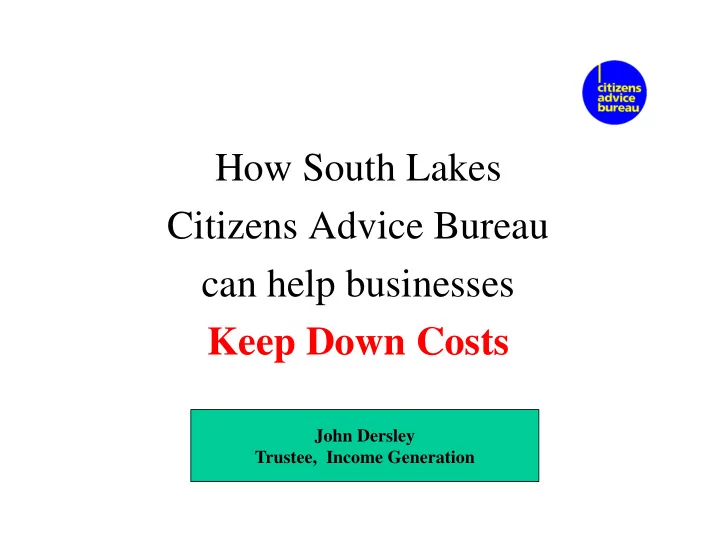 how south lakes citizens advice bureau can help