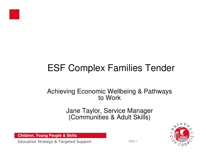 esf complex families tender