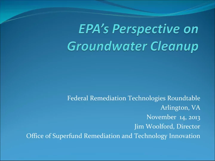 federal remediation technologies roundtable arlington va