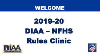 2019  2019-20  20  DIAA DIAA  NFHS  NFHS  Rules  Rules Clinic  Clinic  Agend  Agenda  a