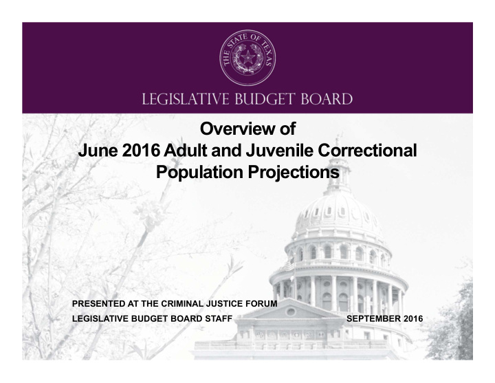 overview of june 2016 adult and juvenile correctional