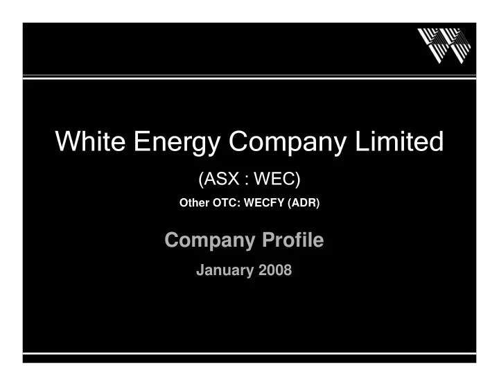 white energy company limited white energy company limited
