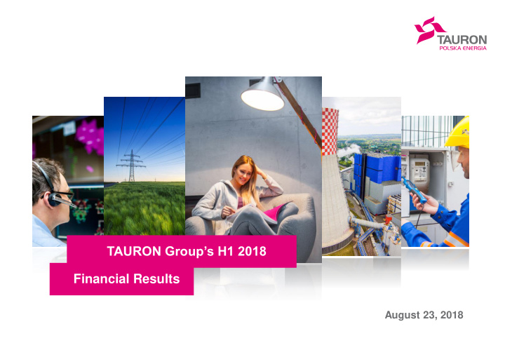 tauron group s h1 2018 financial results