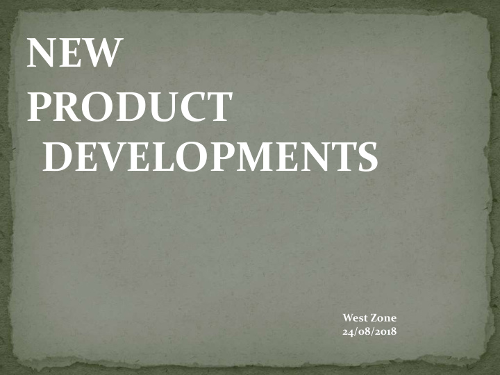 new product developments