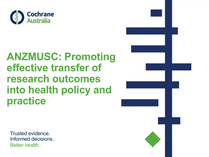 anzmusc promoting effective transfer of research outcomes