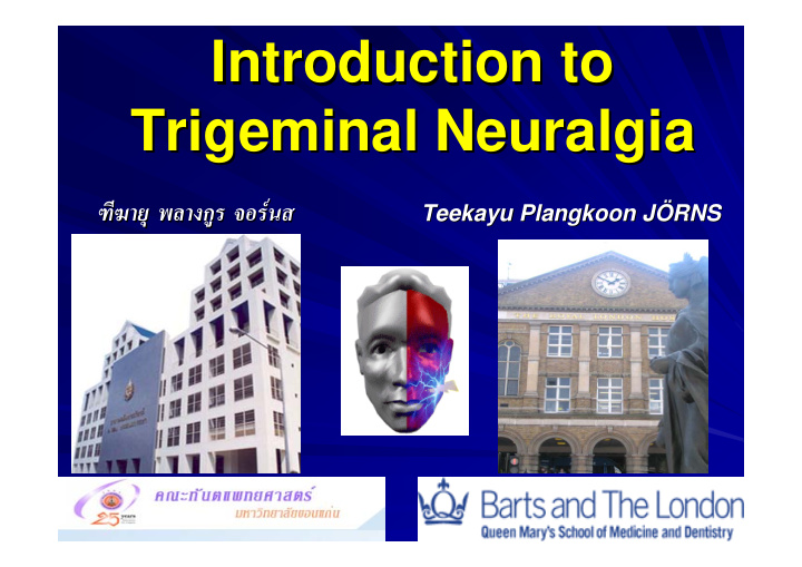 introduction to introduction to trigeminal neuralgia