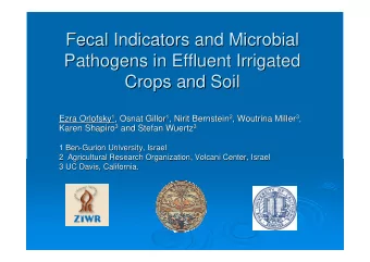 Fecal Indicators and Microbial  Fecal Indicators and Microbial  Pathogens in Effluent Irrigated