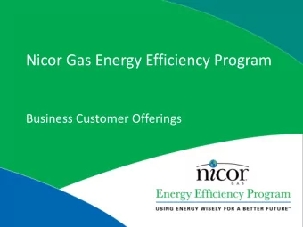 Nicor Gas Energy Efficiency Program  Business Customer Offerings  Agenda  General Program