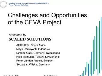 Challenges and  Challenges and Opportunities  Opportunities  of  of the  the CEVA Project  EVA