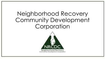 Community Development  Corporation  COMMUNITY DEVELOPMENT  CORPORATIONS  The real voyage of