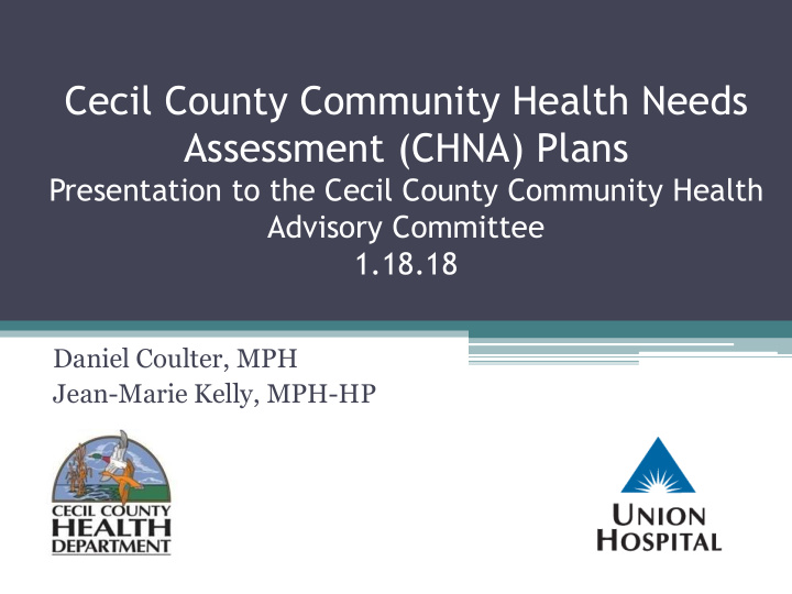 cecil county community health needs assessment chna plans