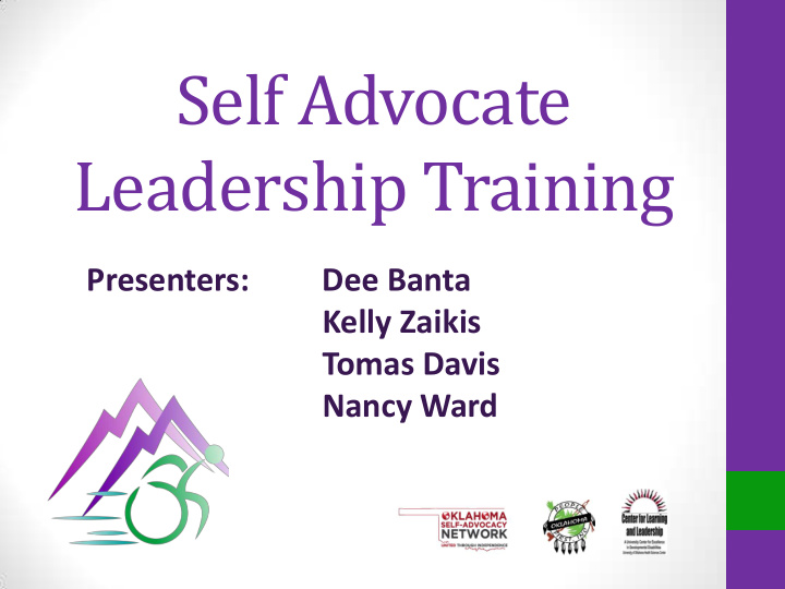 self advocate leadership training presenters dee banta