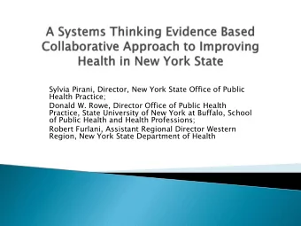 At the end of this presentation the participant  will able to:  Describe the Community