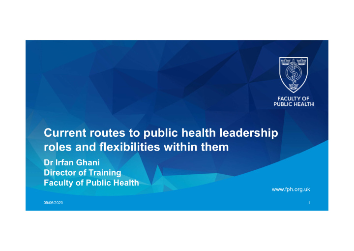 current routes to public health leadership roles and