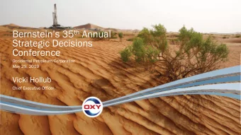 Bernsteins 35 th Annual  Strategic Decisions  Conference  Occidental Petroleum Corporation  May